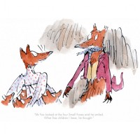 Mr Fox Looked At The Four Small Foxes | Sir Quentin Blake image